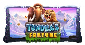 Tundra’s Fortune
