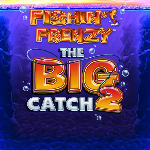 Fishin' Frenzy The Big Catch 2