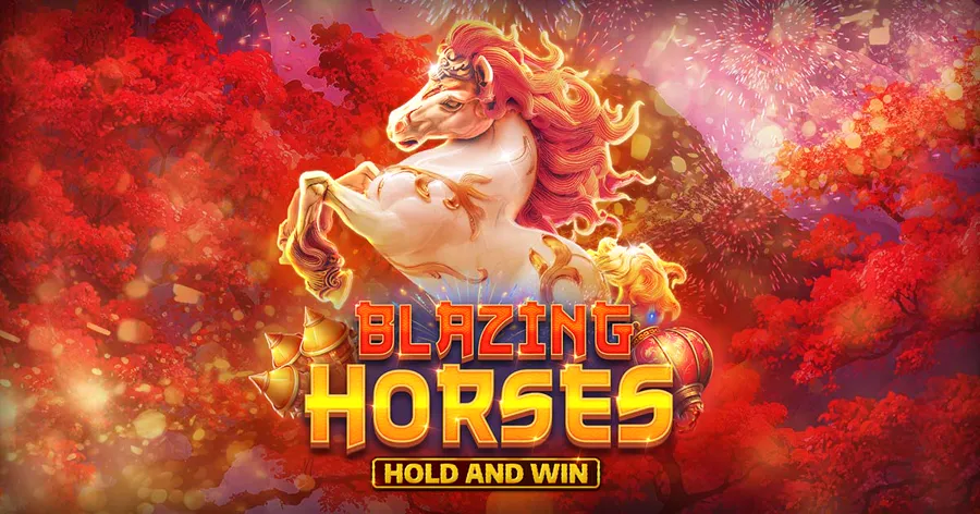 Blazing Horses Hold and Win