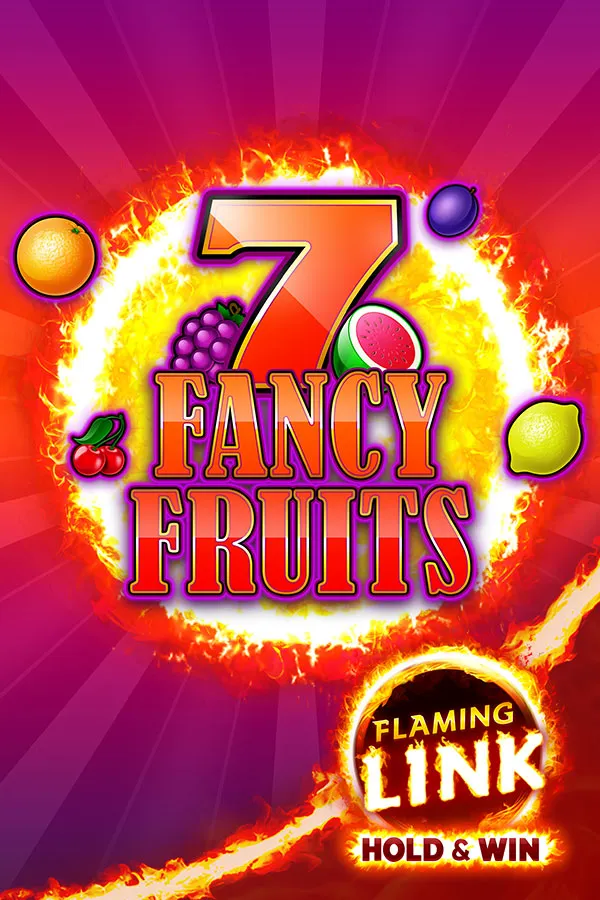 Fancy Fruits Flaming Link