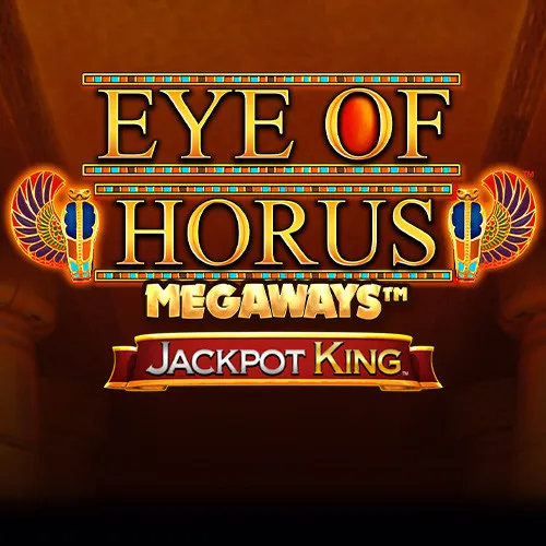 Eye of Horus Megaways Jackpot King