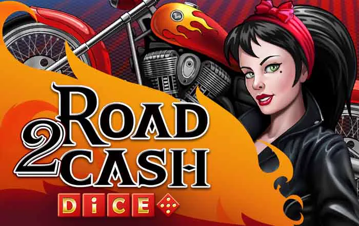 Road 2 Cash Dice