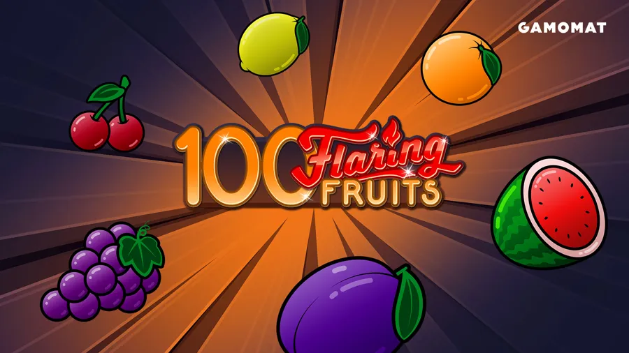 100 Flaring Fruits
