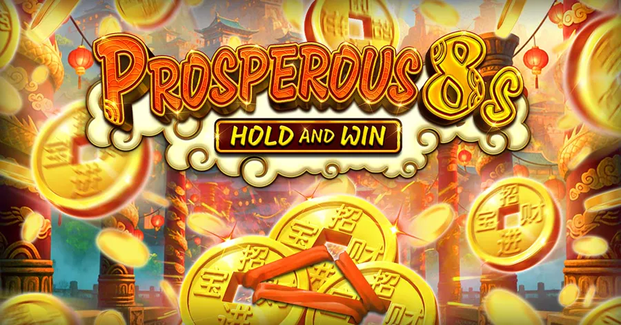 Prosperous 8s Hold and Win