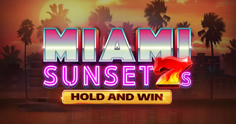 Miami Sunset 7s Hold and Win