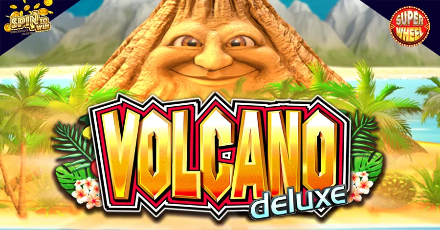Volcano Deluxe