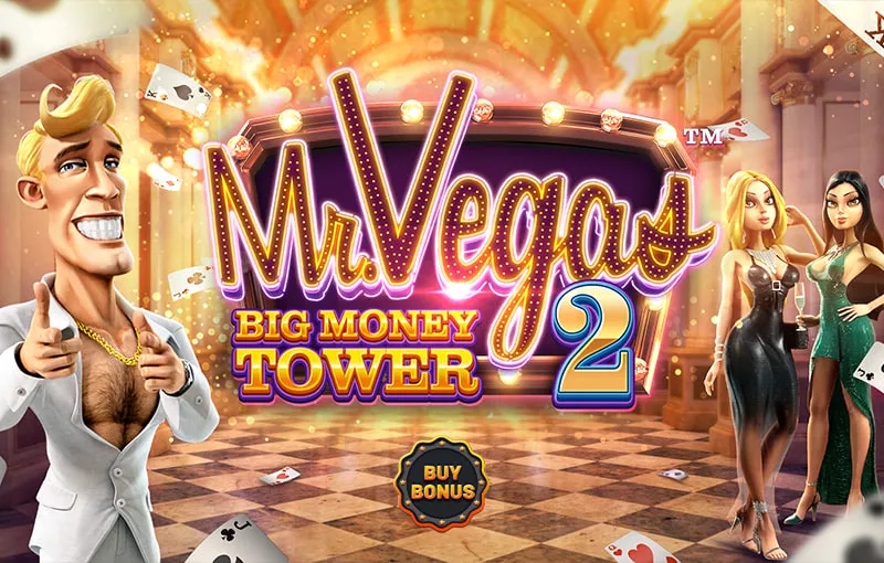Mr. Vegas 2: Big Money Tower