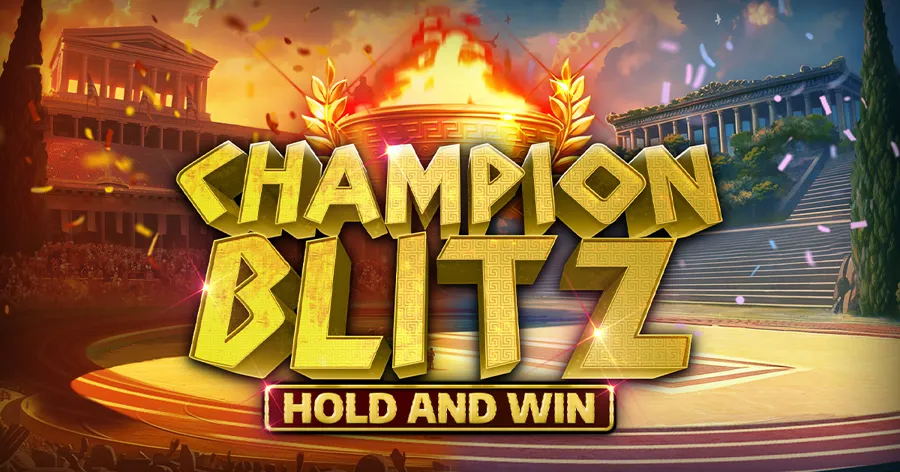 Champion Blitz Hold and Win
