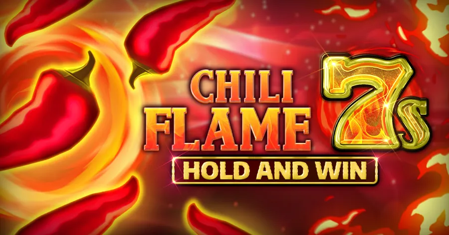 Chili Flame 7s Hold and Win