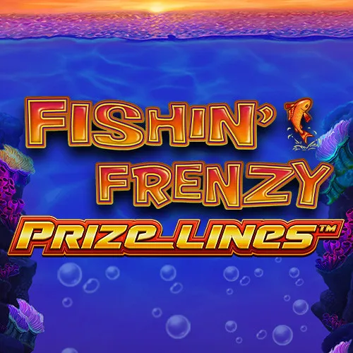 Fishin' Frenzy Prize Lines