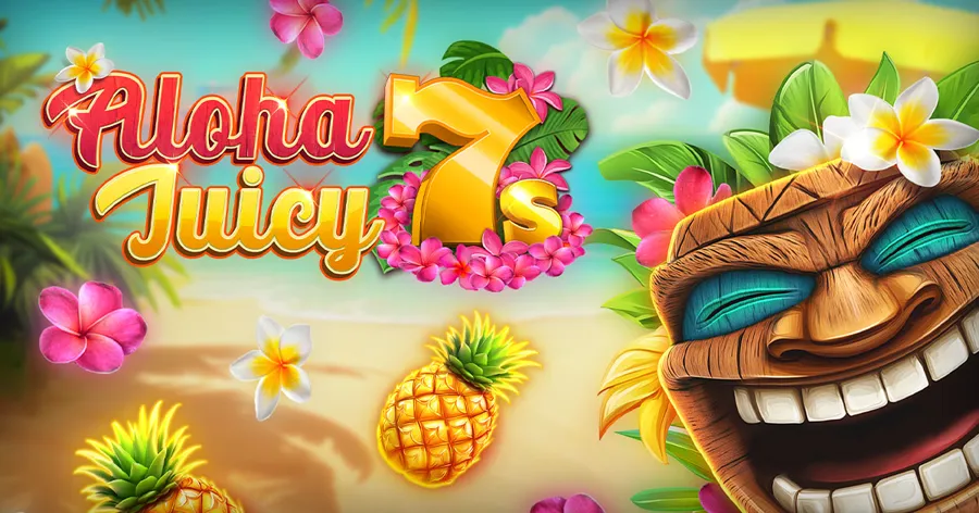Aloha Juicy 7s
