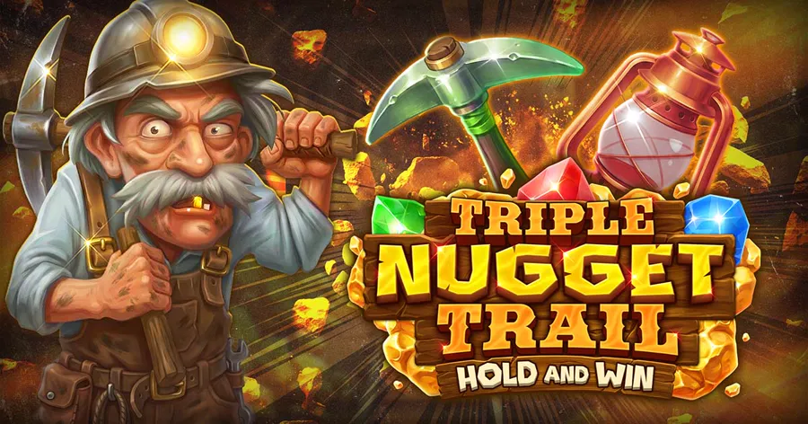 Triple Nugget Trail Hold and Win