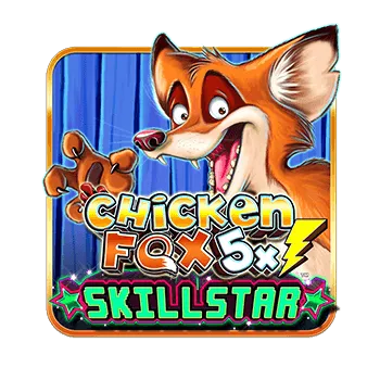 Chicken Fox 5x Skillstar