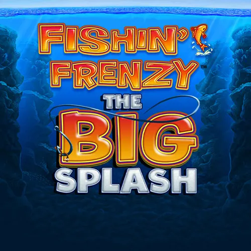 Fishin' Frenzy The Big Splash